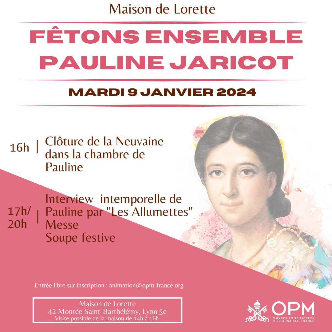 9 janvier 2024, fêtons Pauline à Lorette - OPM