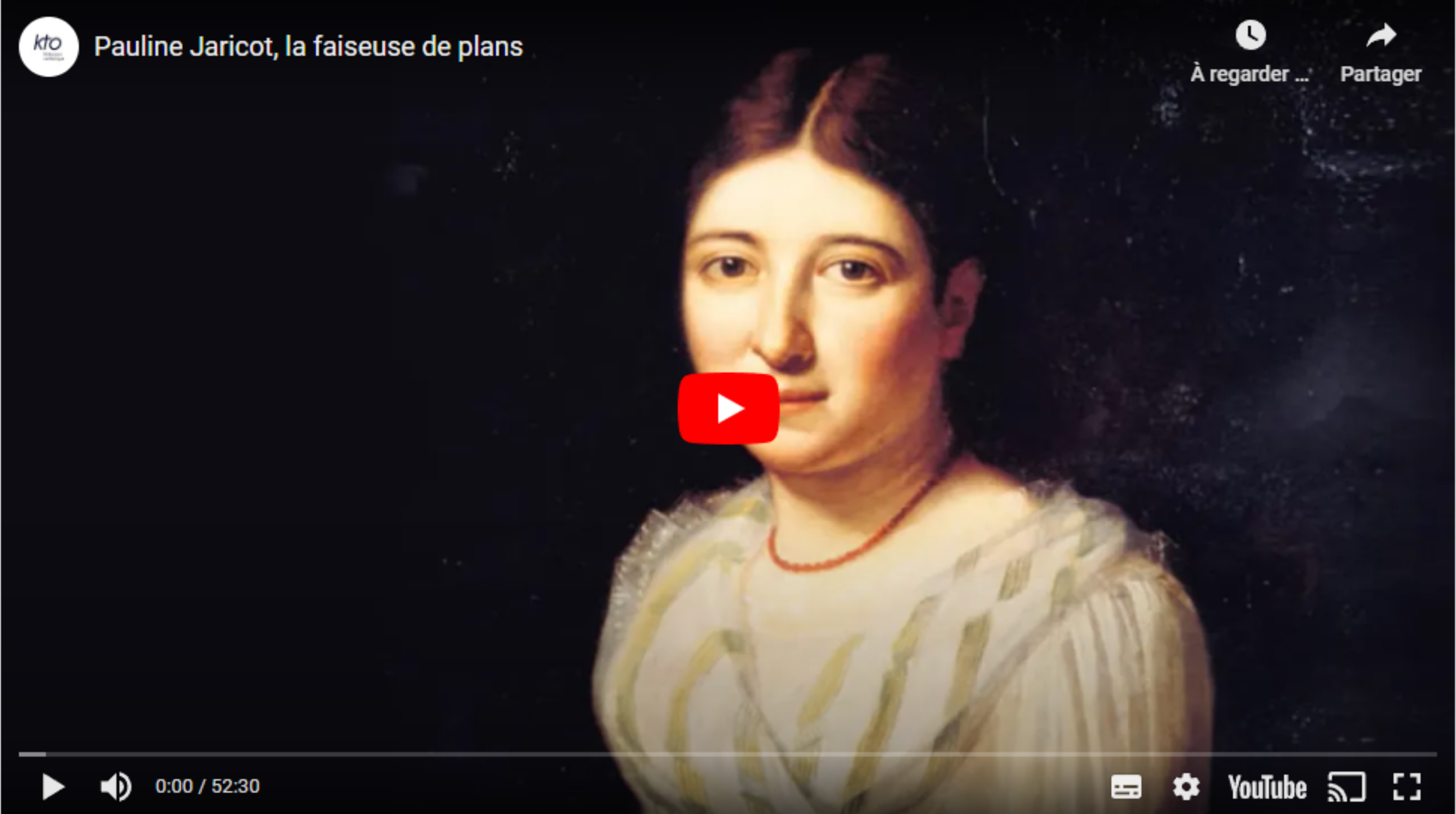 Pauline Jaricot la faiseuse de plans - documentaire KTO