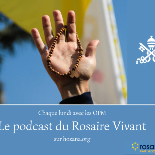 le podcast du rosaire vivant