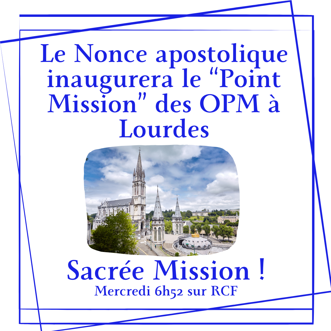 Ouverture d'un Point Mission à Lourdes